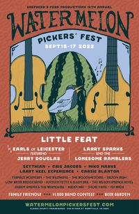 Watermelon Pickers' Fest w/Little Feat