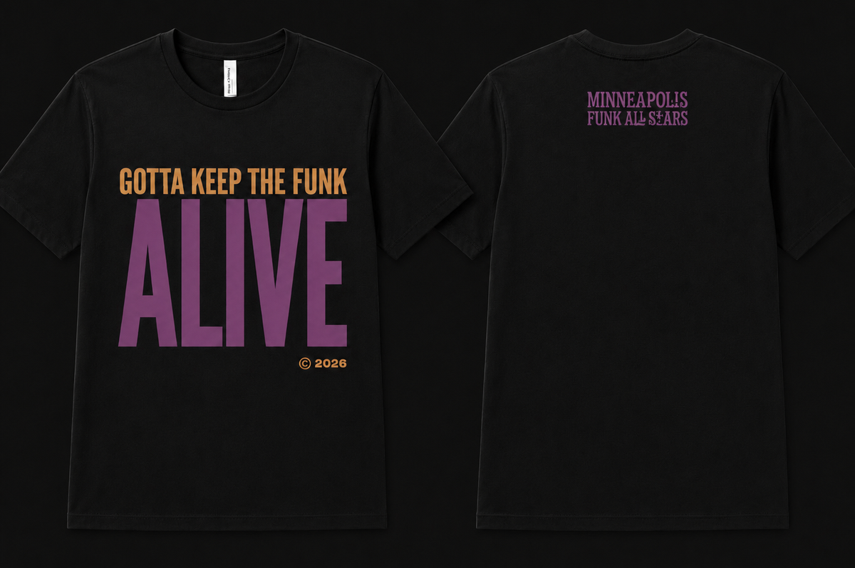 GOTTA KEEP THE FUNK ALIVE BLACK T-SHIRT  (XXL-XXXL)