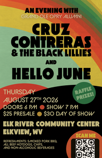 An Evening with Grand Ole Opry Alum Cruz Contreras & The Black Lillies with Hello June