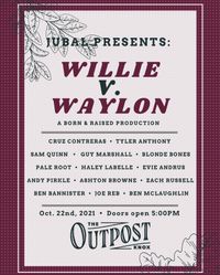 Jubal Presents: Willie v Waylon
