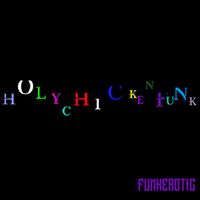 HOLYCHICKENFUNK   by FunkErotic