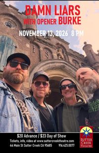  THE DAMN LIARS with Opener BURKE