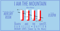 I am the Mountain, Heaven & the Ghosts, Danielle Dayton, & Loves