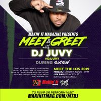 Meet and Greet With Dj Juvy