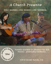A Church Presents: Emily Barnes with Eric Ramsey & Joe Teichman 