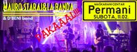 Mauro Staraj&La Banda- Maškarani centar Permani