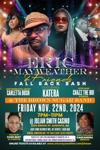 Eric Mayweather & friends "Fall back bash"