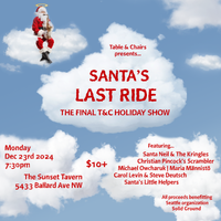 Table & Chairs Presents: Santa's Last Ride 