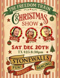 The Freedom Train Christmas Show!