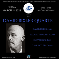 DAVID BIXLER QUARTET