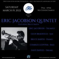 ERIC JACOBSON QUINTET