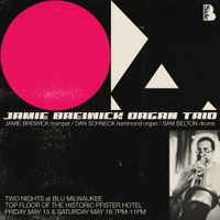 JAMIE BREIWICK ORGAN TRIO