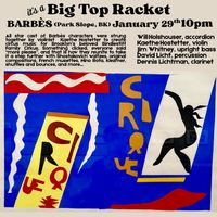 Kaethe Hostetter's Big Top Racket