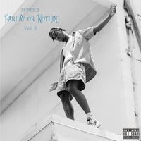 Parlay Or Nothin' Vol. 3 by Superb