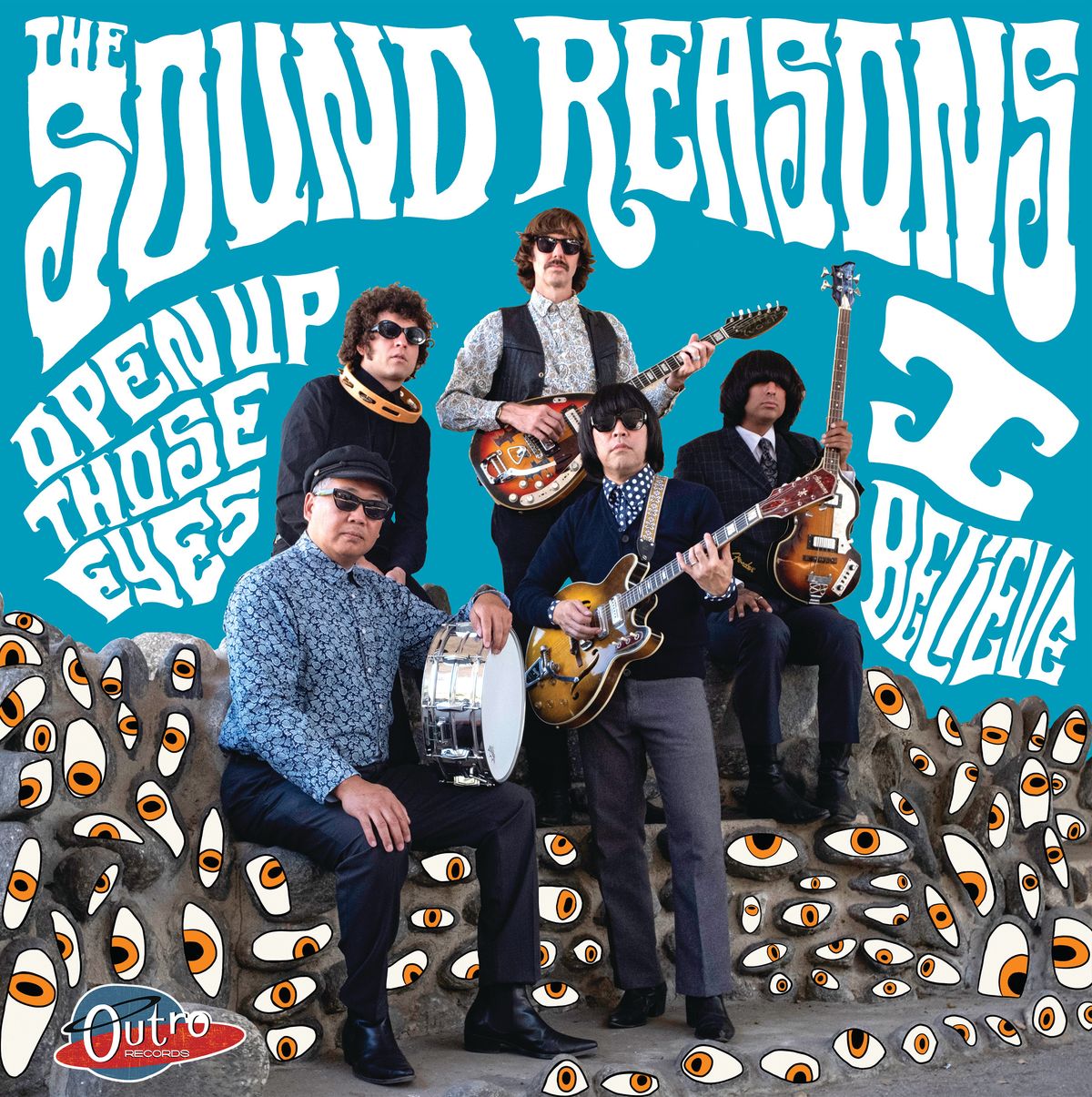 Open Up Those Eyes / I Believe - The Sound Reasons
