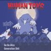 Go Go Alco / Generation Shit (7" Single) - Human Toys