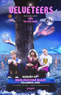 Velveteers w/ The Fifth House / Faye