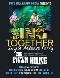 The Fifth House Single Release Party