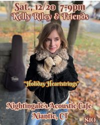 Kelly Riley and Friends "Holiday Heartstrings"