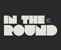 In The Round KC w/ Calvin Arsenia, Julia Othmer, Kirstie Lynn, and Christena Graves