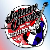 Johnny Owens and the Buck Fever Band - Night One