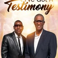 "Ive Got A Testimony by Byron Thomas/ Kevin Person