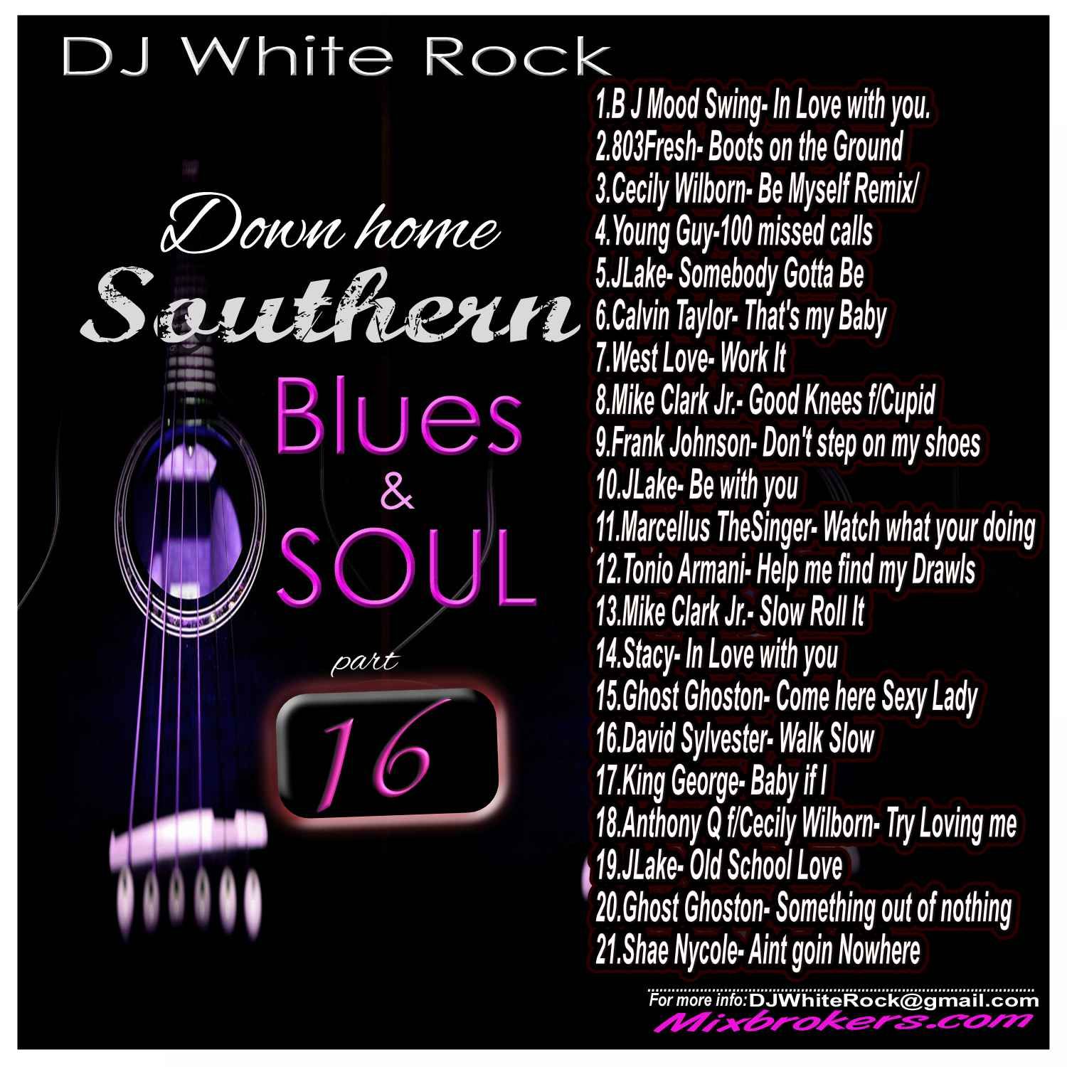 DJ White Rock - Southern Soul