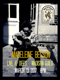 Madeleine Besson @ Madison Guild Mondays