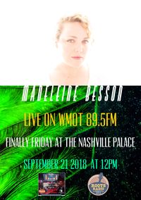 Madeleine Besson at WMOT Roots Radio Finally Friday