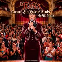 Ya No Voy A Regresar by Toña