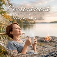 Contentment by Bill Mullis Music