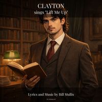 Lift me up by Clayton