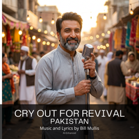 Cry out for Revival Pakistan by Amir