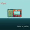 Heartbreak Song For The Radio - Vinyl