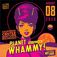 Planet Whammy! A tribute to the B-52's by Hot Lava