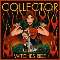 Collector by Witches Ride