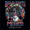 BE Mexico Ultimate (Film, Music, & Merch)