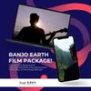 ULTIMATE BANJO EARTH FILM PACKAGE