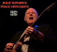 Jimmy Dormire's Peace Merchants