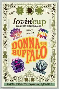 Lovin Cup Concerts - Donna the Buffalo, Sophistafunk, The Medicinals, Funknut, & MoonRoc BeatBox