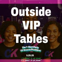 T-Shirt Party Premiere 2025 Outside VIP Table with 4 guest admissions 