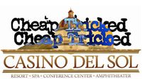 Cheap Tricked @ Casino Del Sol
