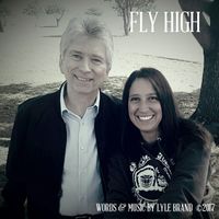 Fly High by Lyle Brand