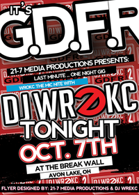 Wrokc The Mic Nite w/ DJ Wrekc