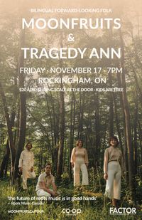 Moonfruits & Tragedy Ann – Live in Rockingham