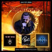 Mick Blankenship w/ The Dirty Royals and Bosstel