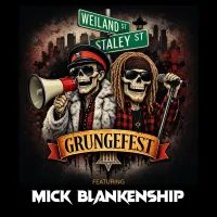 Grungefest® feat. Mick Blankenship