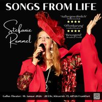 SONGS FROM LIFE  Gesang, der berührt. Geschichten, die verwandeln.