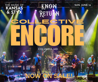 Know Return - Kansas & Styx Tribute Band at the Collective Encore!