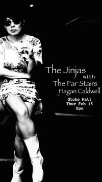 The Far Stairs / Jinjas / Hagan Caldwell